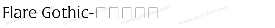 Flare Gothic字体转换